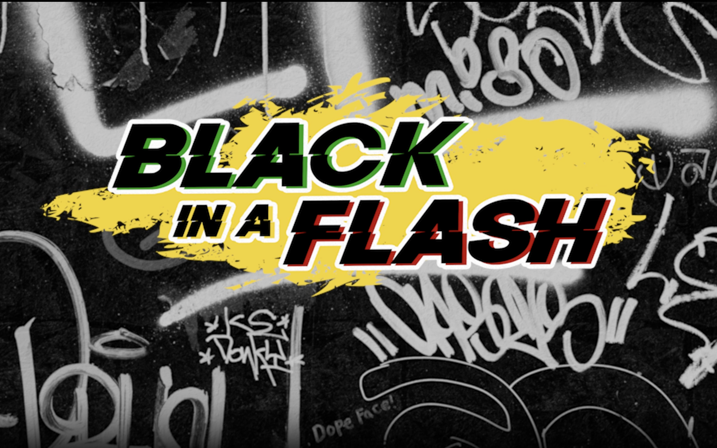 Black in a Flash 
