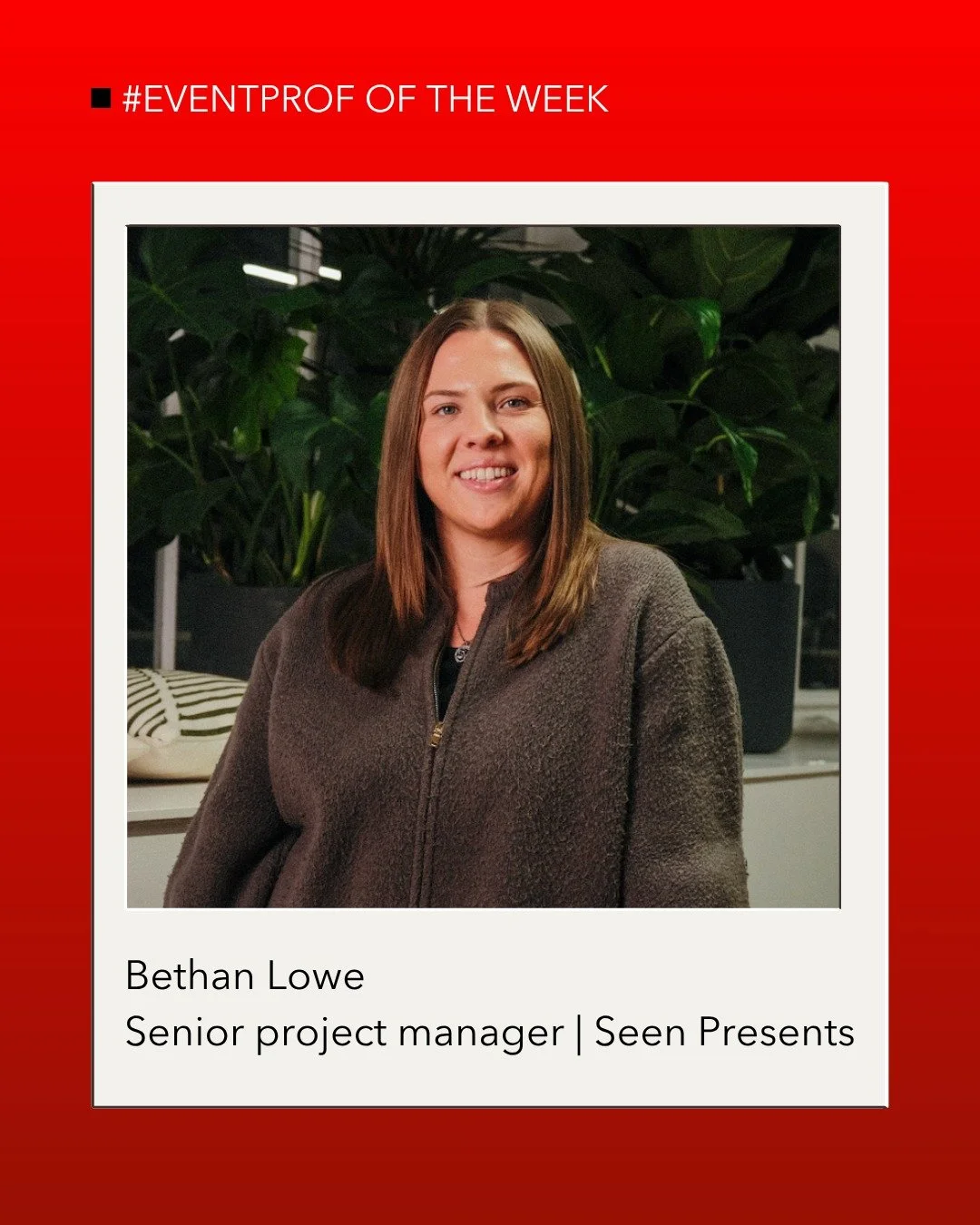 #EventProf of the week: Bethan Lowe, Seen Presents