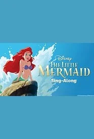 Little Mermaid (sing-along)