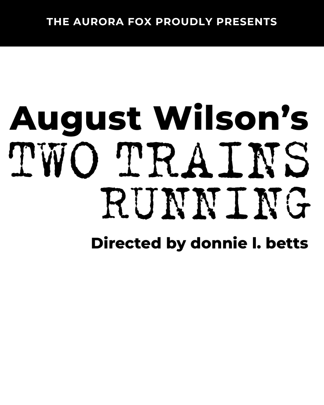 August Wilson’s Two Trains Running