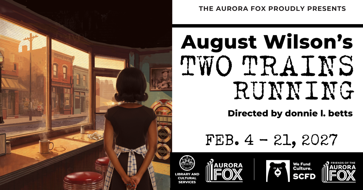 Promotional graphic for August Wilson’s “Two Trains Running,” showing a woman in an apron standing inside a diner facing large front windows, with coffee mugs on the counter.
