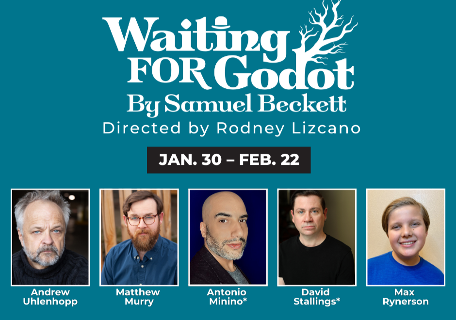Promotional graphic for “Waiting for Godot” at the Aurora Fox Arts Center featuring headshots of the cast, with performance dates Jan. 30–Feb. 22.