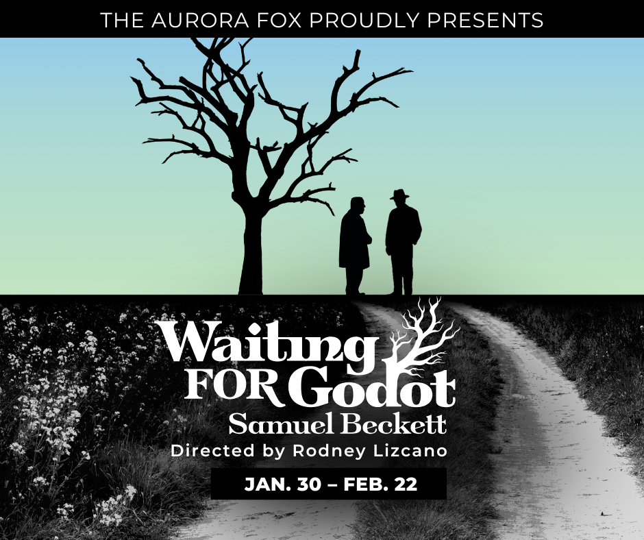 PROOF-2_Waiting-For-Godot_FOX_Poster_11x17.pdf (Facebook Post).png