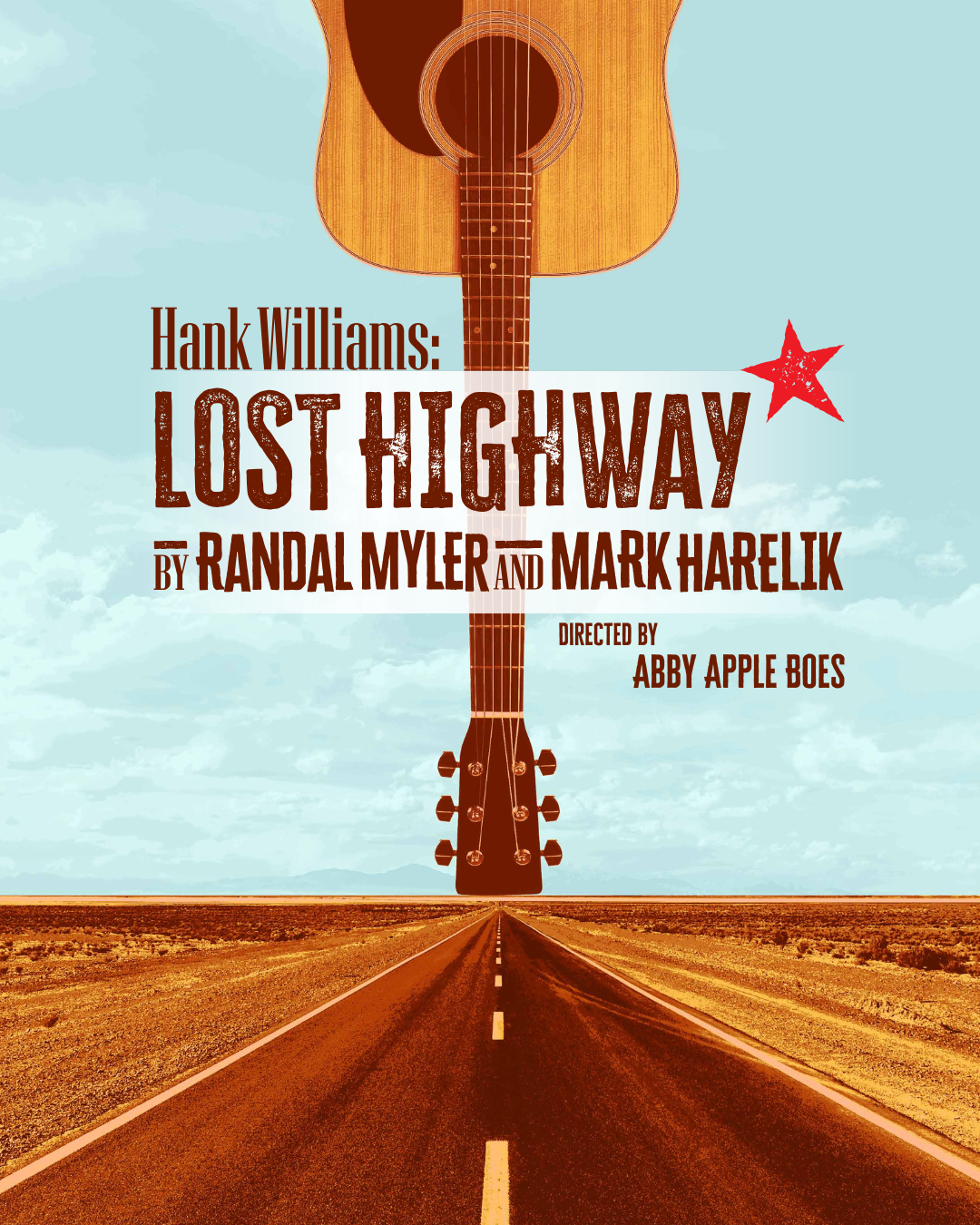 Promotional graphic for ‘Hank Williams: Lost Highway,’ featuring a large acoustic guitar above an open desert highway beneath a blue sky.