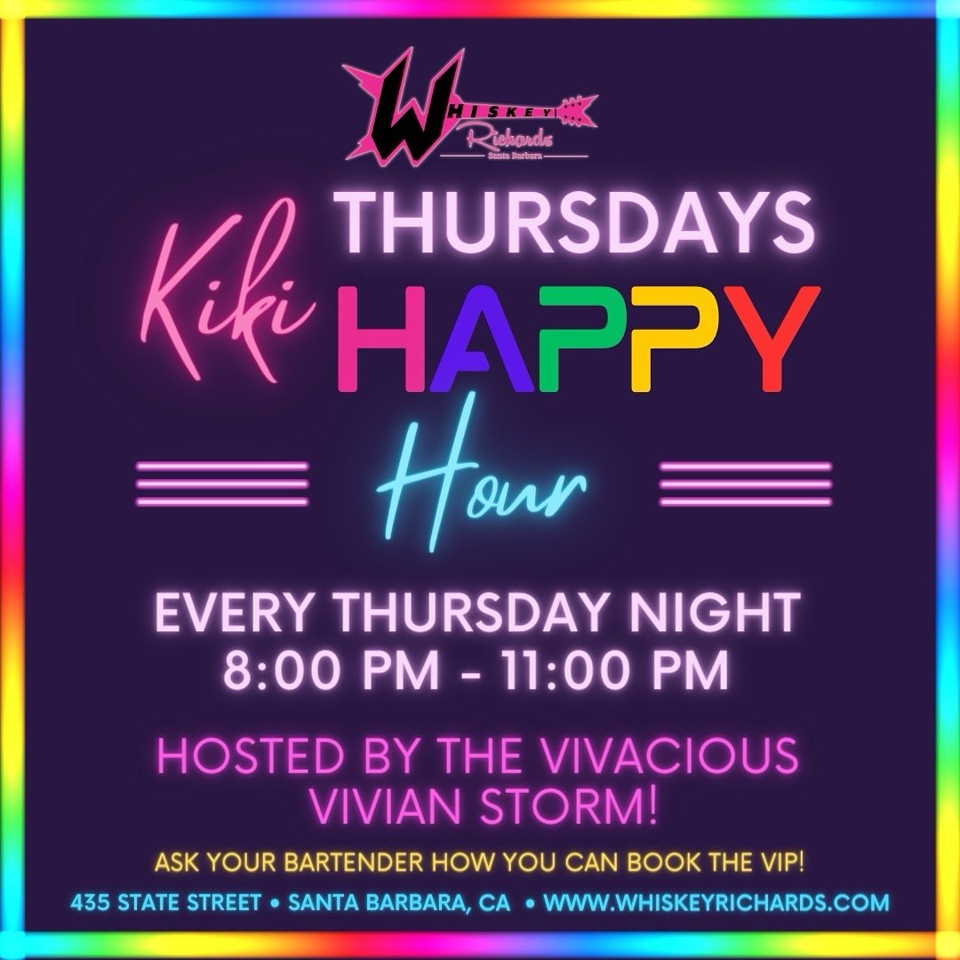 Let&rsquo;s have a Kiki! Every Thursday is Kiki Thursday Happy Hour hosted by the vivacious Vivian Storm!  8:00 pm - 11:00 pm! Find your new home at the new Whiskey Richards! #MagicMoments #WhiskeyRichards #DowntownSB #Karaoke #PrideNight #SBCommunit