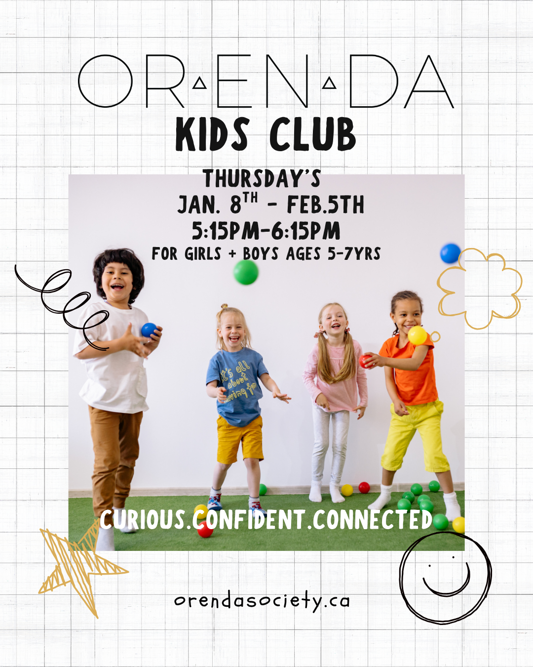 ORENDA KIDS CLUB: BOYS &amp; GIRLS AGES 5-7 THURSDAYS Jan 8th- Feb 5th  5:15-6:15       5 weeks