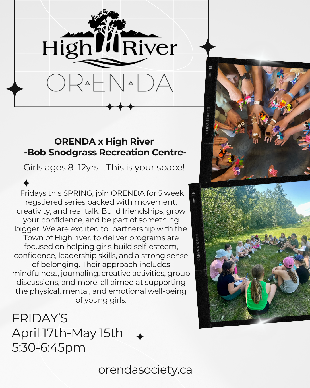 High River x ORENDA Girls ages 8-13 Fridays April 17th-May 15th, 2026            5:30-6:45pm