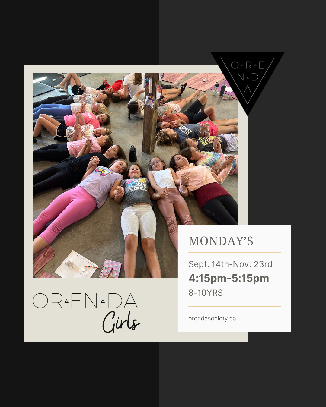 ORENDA GIRLS Ages 8-10 MONDAYS      Sept 14th-Nov 23rd 2026 4:15-5:15 ,          10 weeks