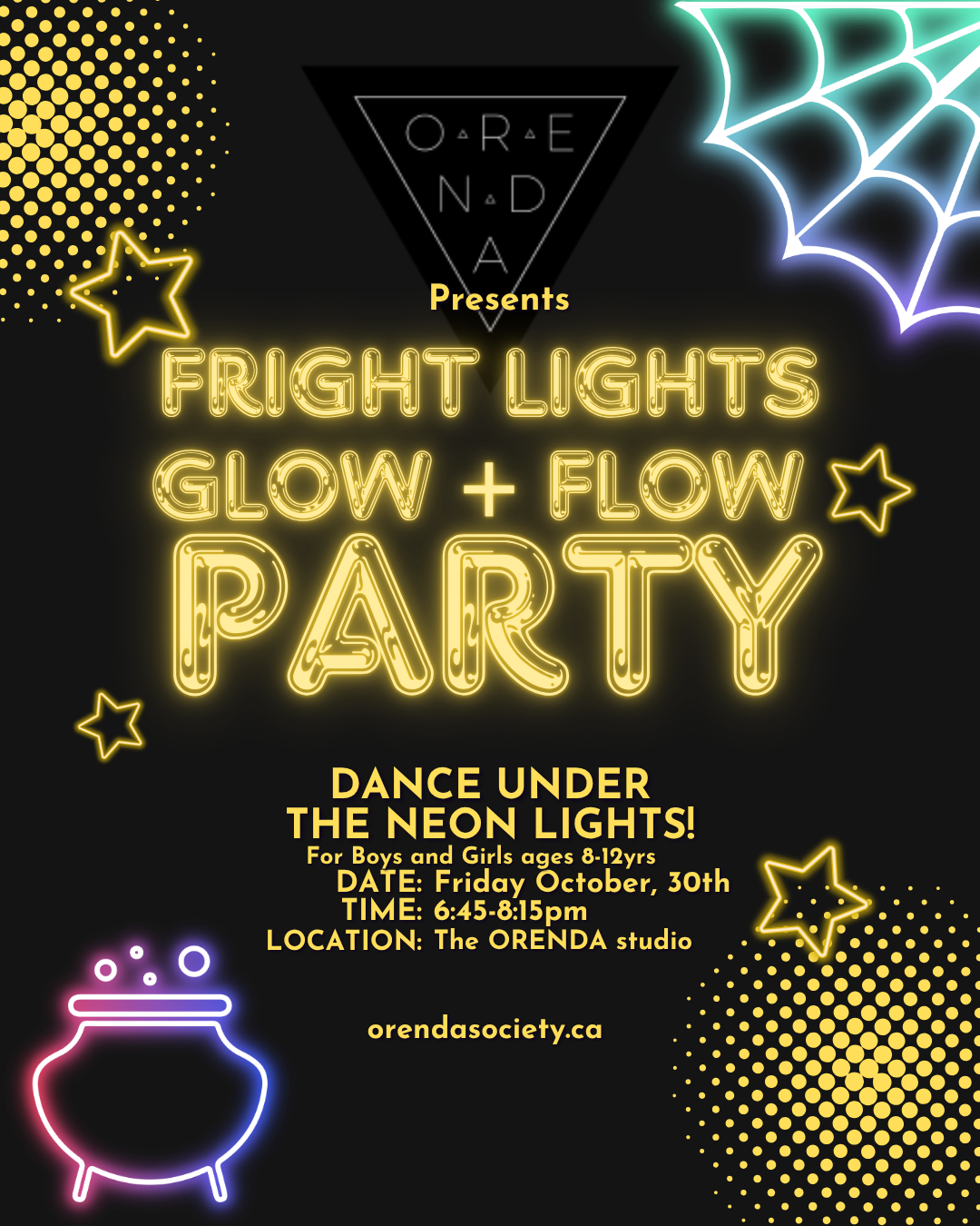 FRIGHT LIGHTS, Glow &amp; Flow Party                                   FRIDAY Oct 30th 2026 6:45-8:15PM Ages 8-12