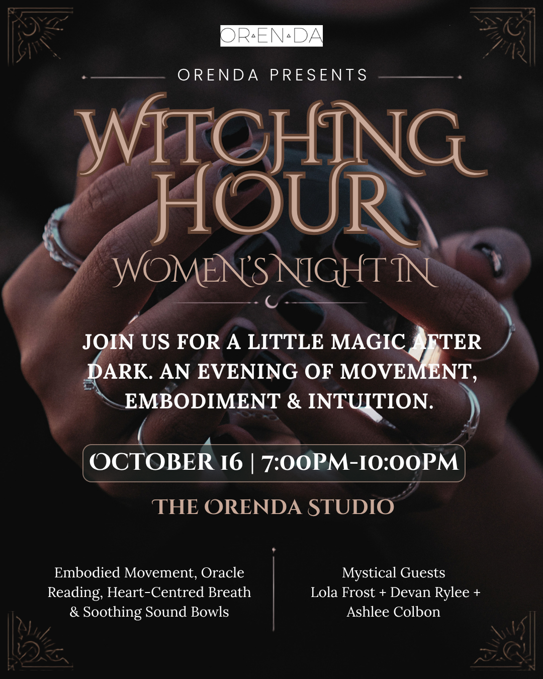Witching Hour(s) ORENDA Womens Night IN: October 16th 2026, 7:00-10:00 pm