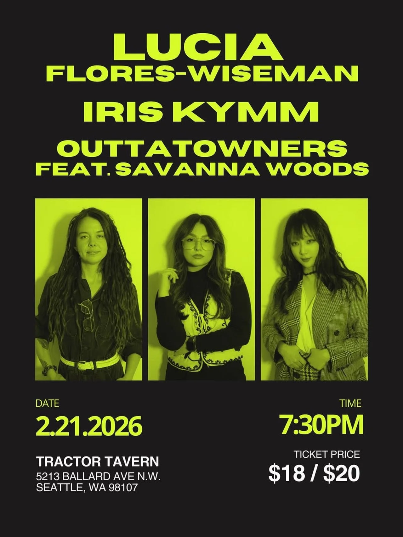 What?! Three bands with female lead vocalists?! 🤩🥳 Mark your calendars for Saturday, February 21st at the Tractor Tavern! Tickets in my bio!

DOORS 7:30 PM 
$18/$20
21+
-
#seattlemusician #seattlelivemusic #seattle