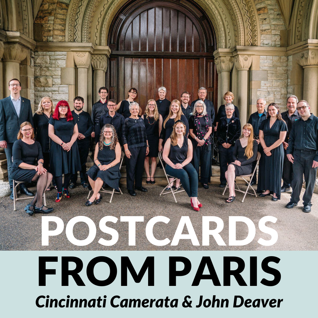 Postcards from Paris with Cincinnati Camerata