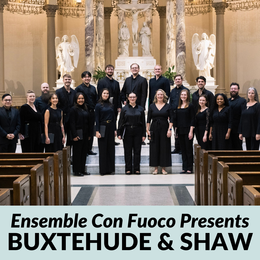 Ensemble Con Fuoco Presents Buxtehude & Shaw
