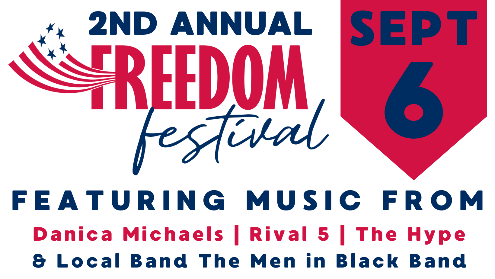 2nd Annual Freedom Festival
