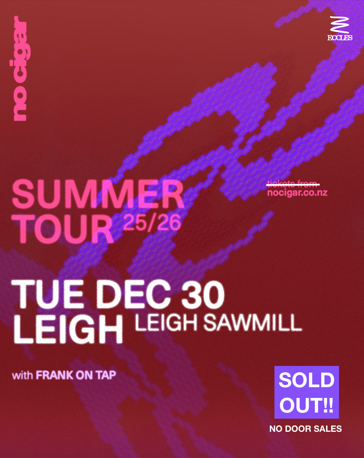 NO CIGAR - SUMMER TOUR 