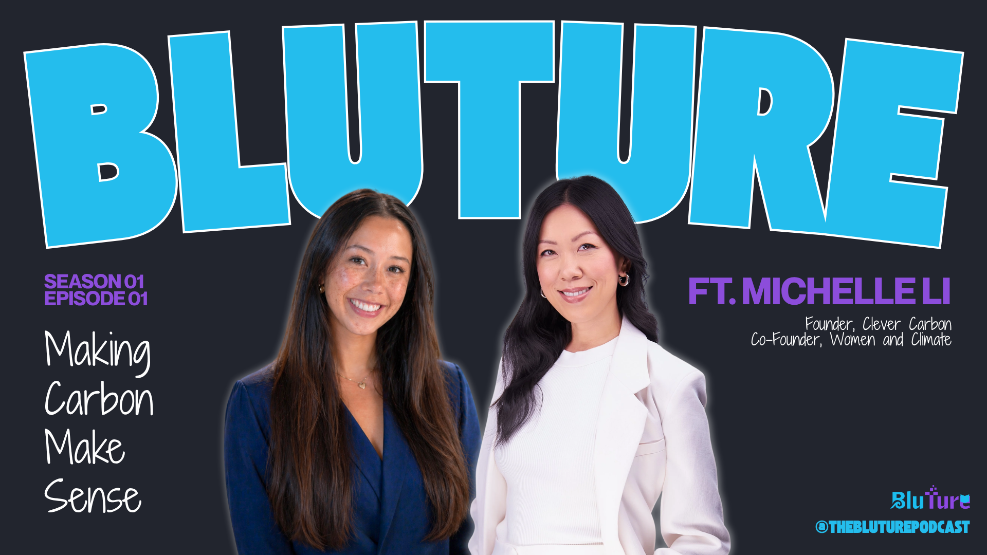 Bluture Podcast, Episode 01: Making Carbon Make Sense