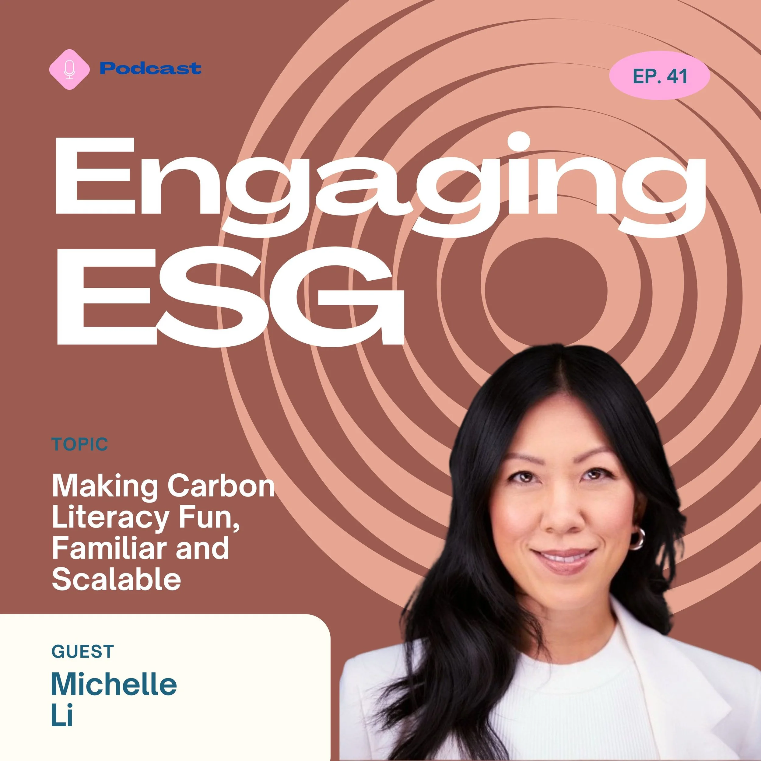 Engaging ESG Podcast Ep. 41: Making Carbon Literacy Fun, Familiar and Scalable