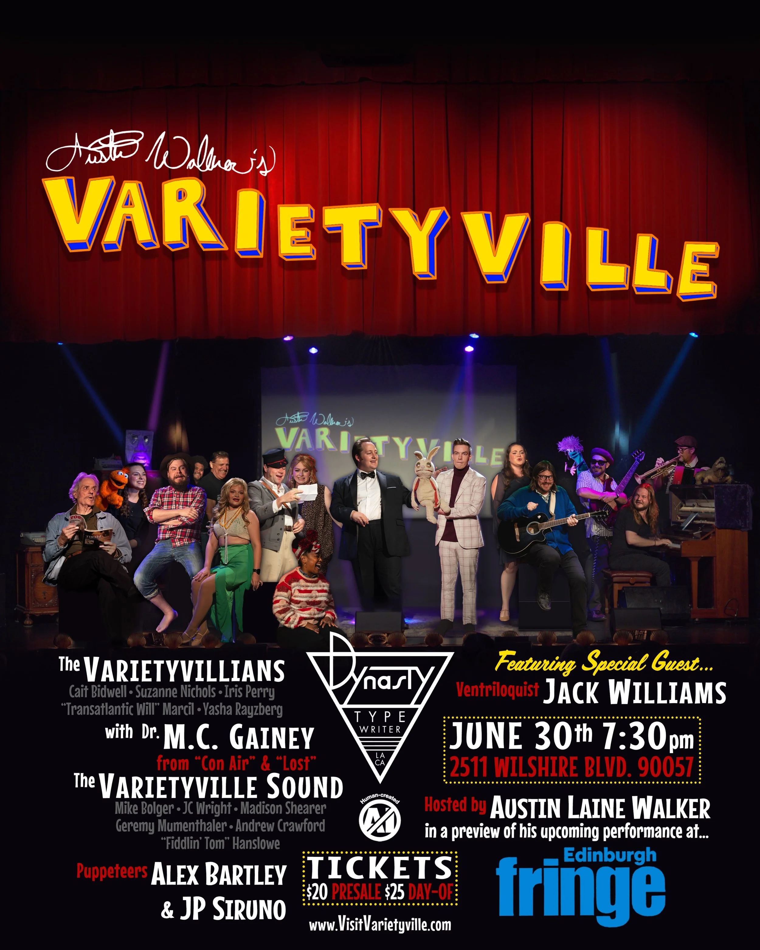 This month is your last chance to visit Varietyville before we take our final bow for the summer! June 30th at 7:30pm, we&rsquo;re sending @theaustinwalker off to Edinburgh Fringe, so he&rsquo;ll be revealing a first look at his upcoming performance.