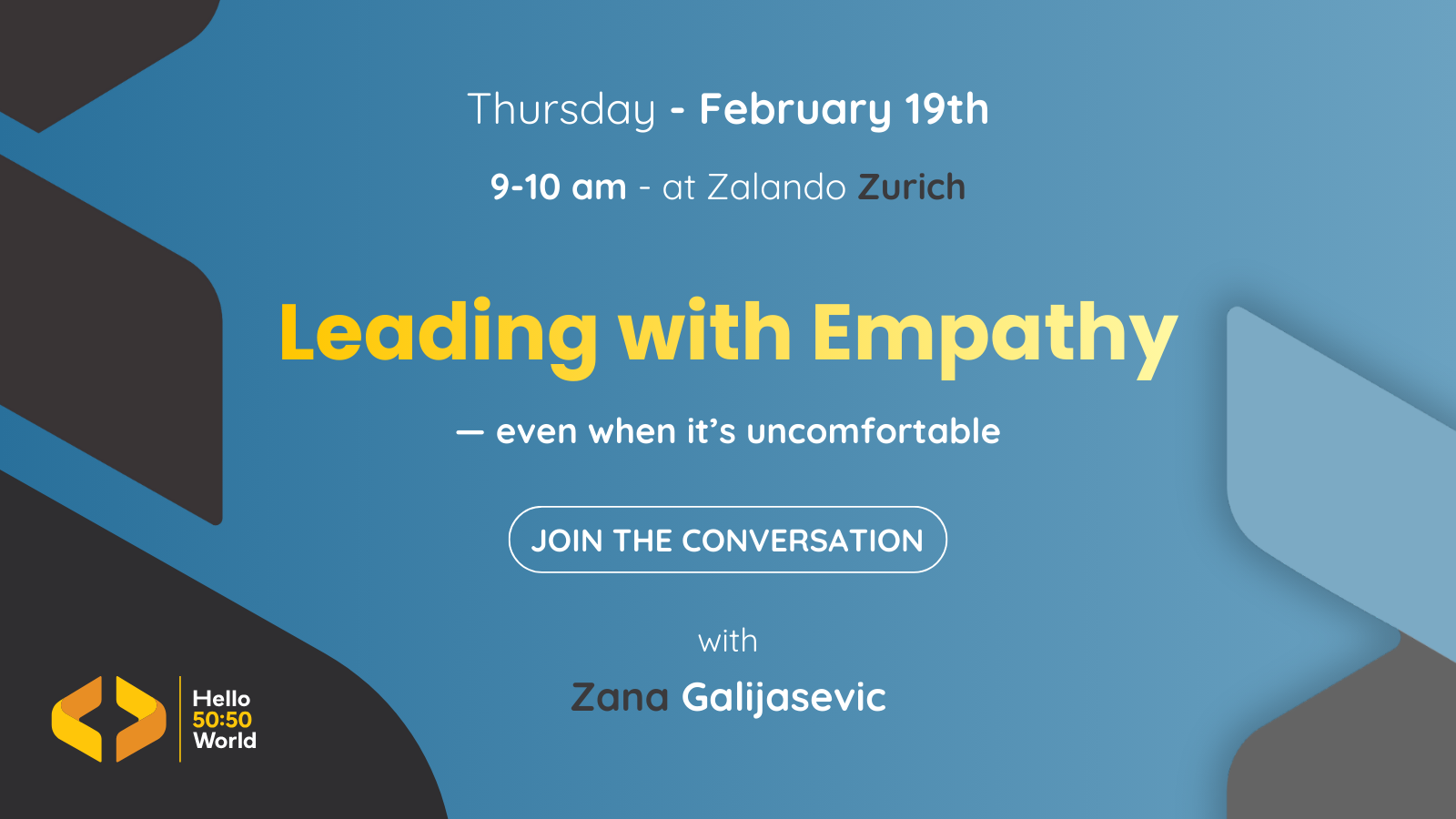 Hello 50:50 World in Zurich: Leading with Empathy
