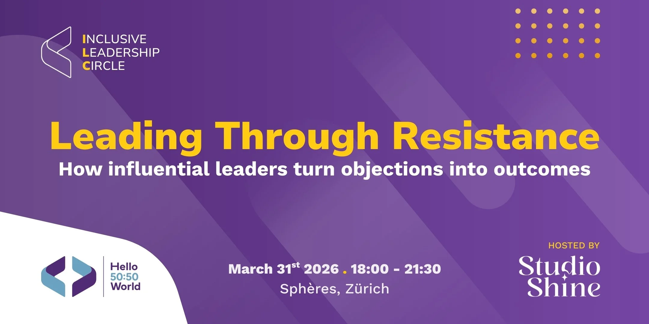 Inclusive Leadership Circle: Leading Through Resistance