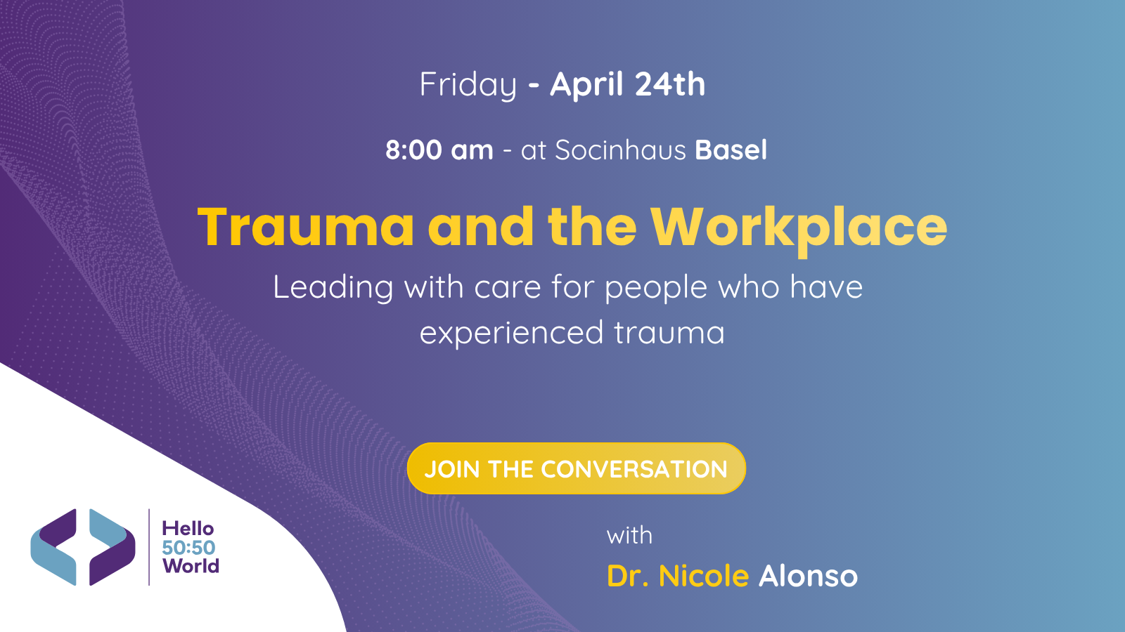 Trauma and work: Leading with care for people who have experienced trauma