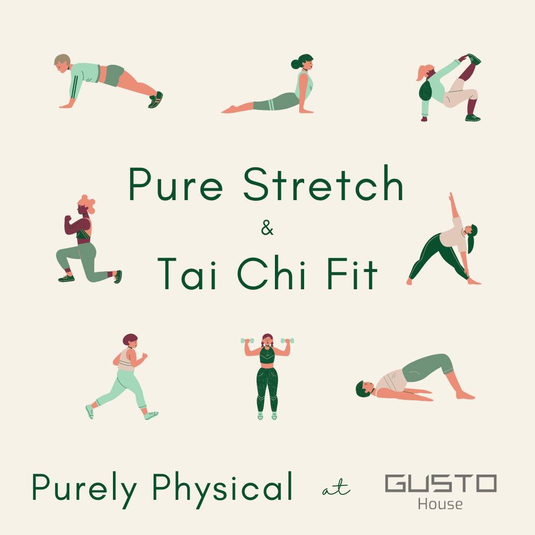 We're super excited to have Cheryl and Purely Physical  at Gusto House on Thursdays:

11:15am - Pure Stretch, a fun flexibility class that compliments other sports

13:15pm - Tai Chi Fit, exercises to increase flexibility, reduce muscle pain, and inc