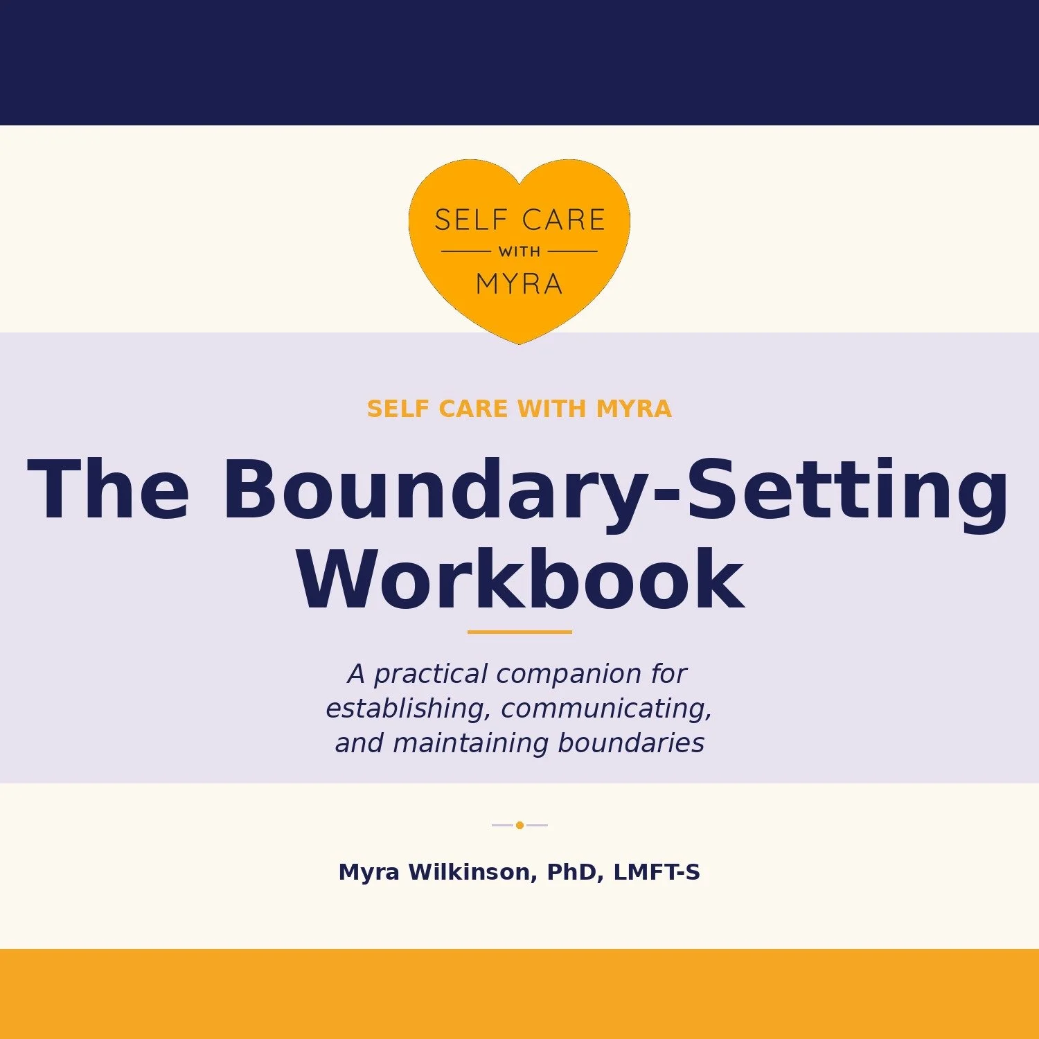 The Boundary-Setting Workbook