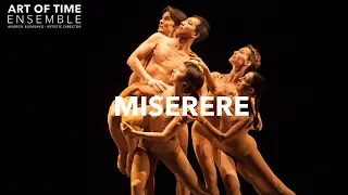 “Miserere” by Grigorio Allegri, choreography by David Earle - What is Sacred (2013)