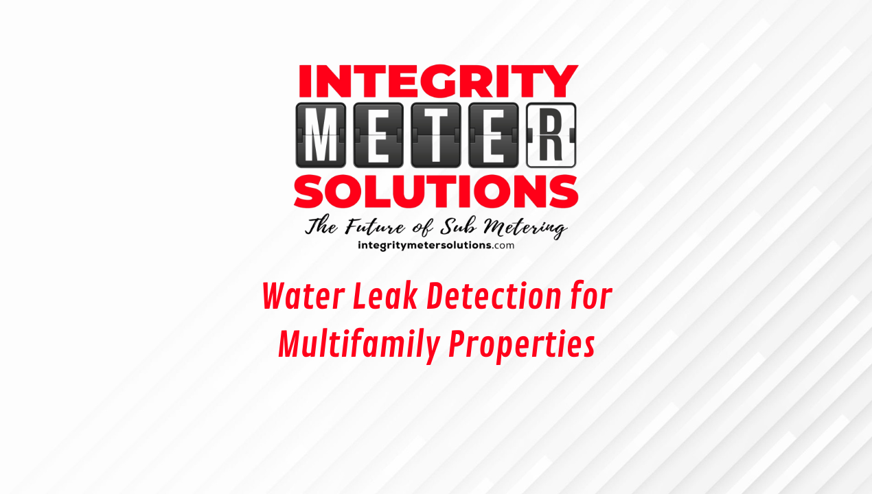 Water Leak Detection for Multifamily Properties
