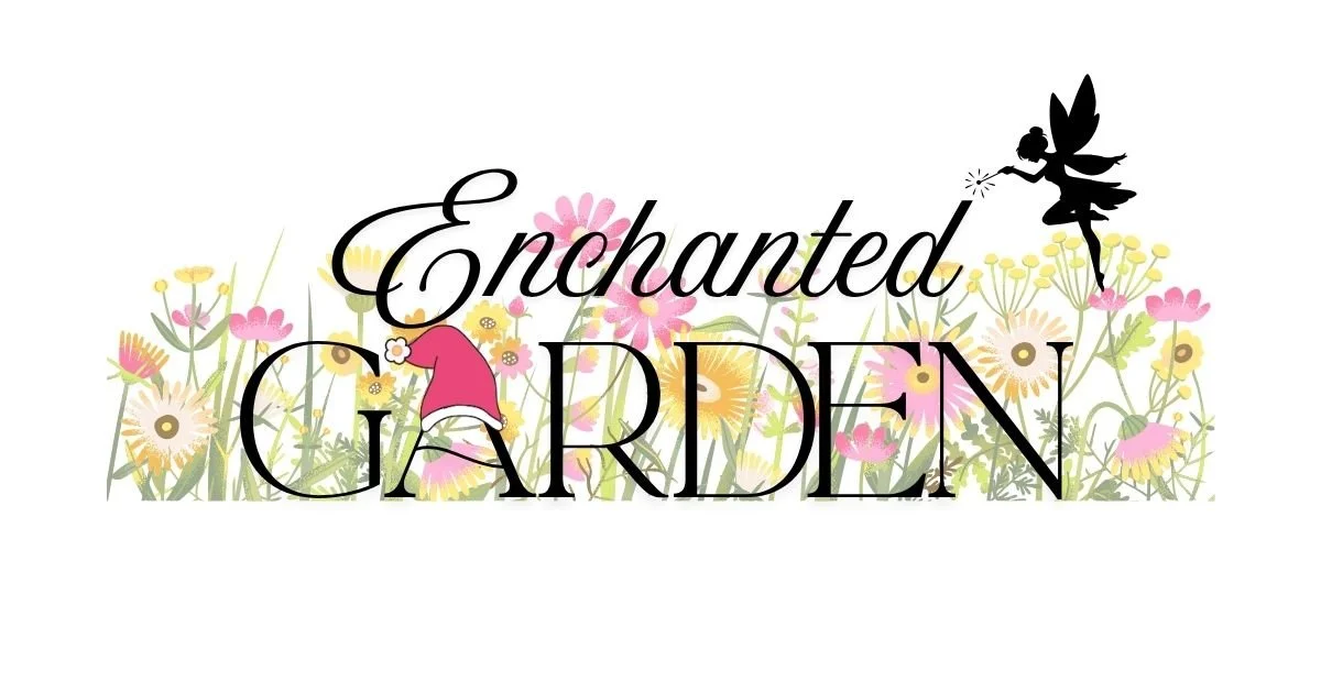 Enchanted Gardens