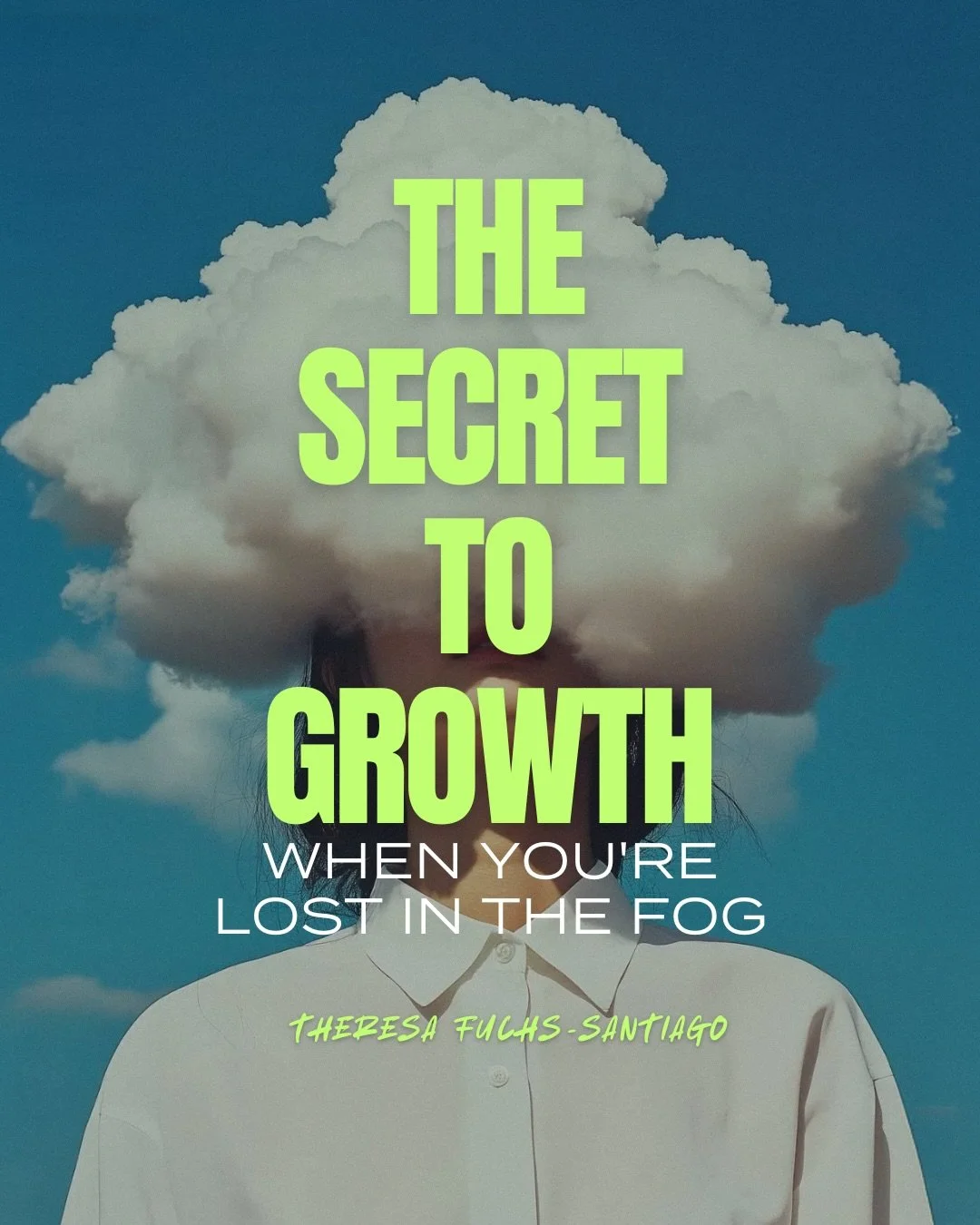 Clarity doesn&rsquo;t always arrive fully formed. Sometimes growth begins as a feeling, not a plan. And while the uncertainty can feel uncomfortable, it&rsquo;s a natural part of any transition.

This week, Member Theresa Fuchs Santiago shares powerf