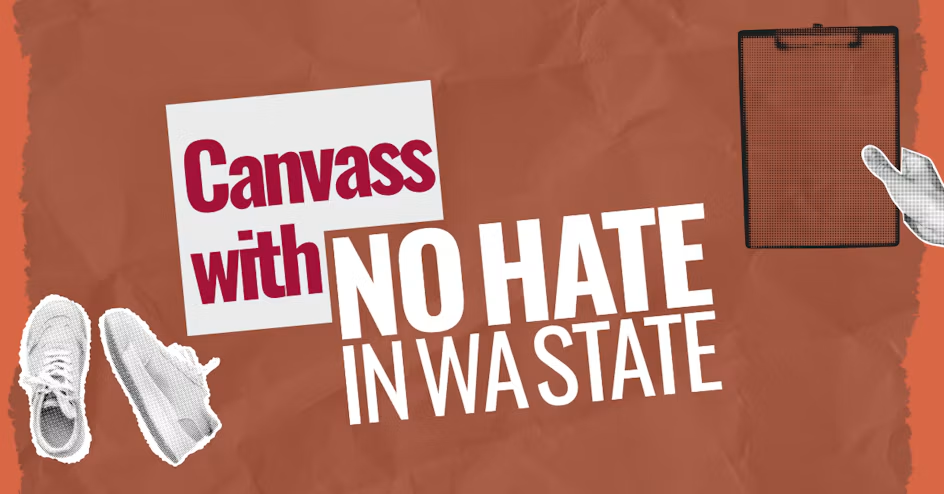 NoHateCanvassingInWashingonState.png