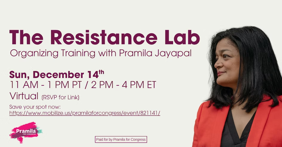 The Resistance Lab Organizing Training With Pramila Jayapal ZOOM