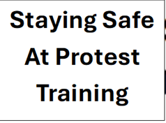 Staying Safe at Protests Training (Zoom)