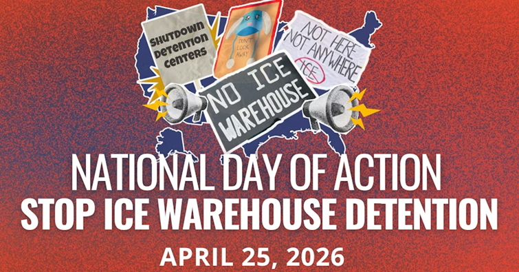 Stop ICE Warehouse Detention, National Day of Action