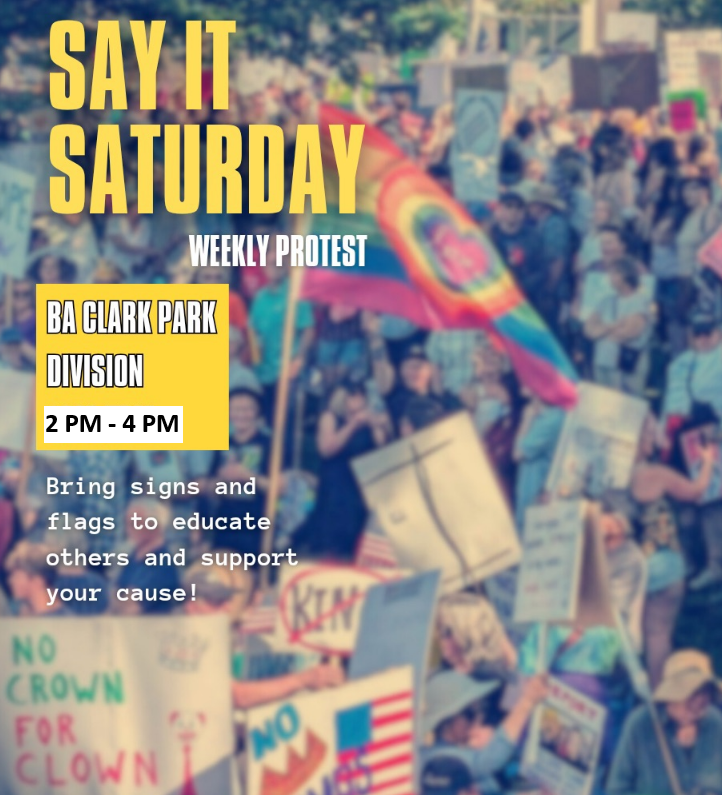 Say It Saturday: 50501, Indivisible Inland Empire, and Mobilize (Recurring)