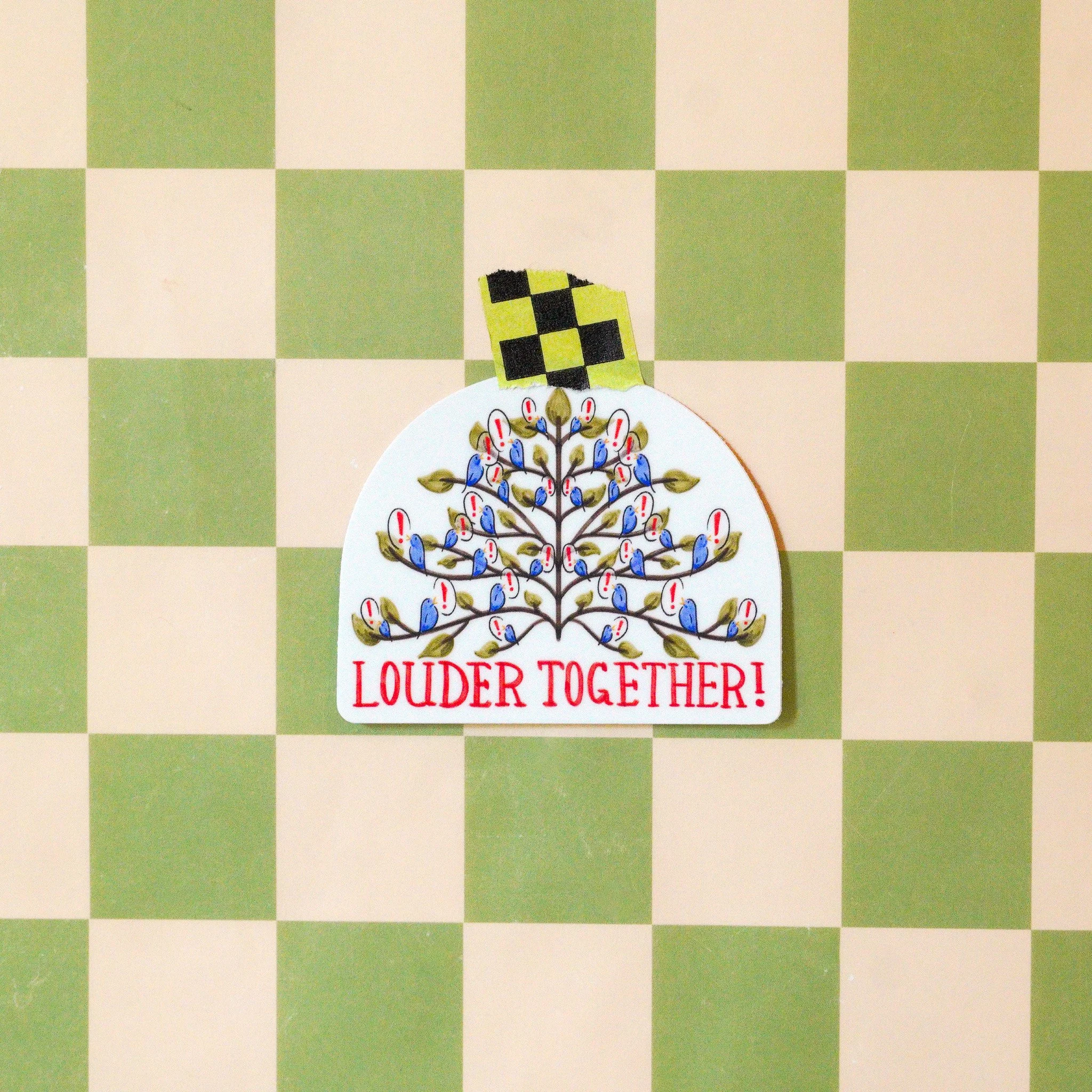 Louder Together Sticker