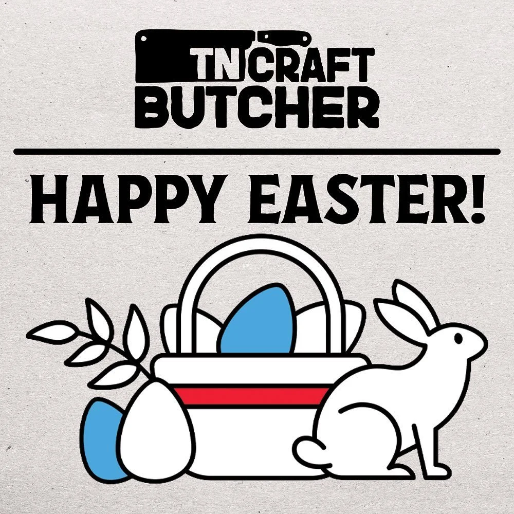 🐰 Hoppy Easter from all of us at TN Craft Butcher! We're closed today, but we'll be back open tomorrow. See you then!