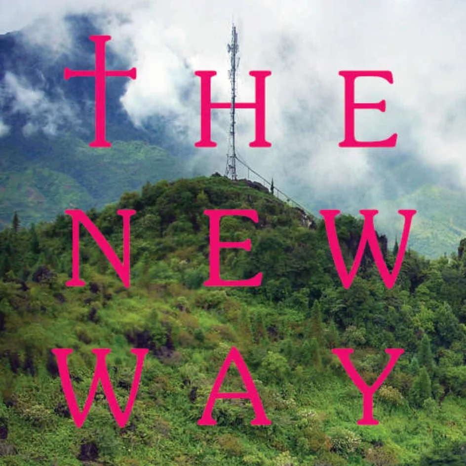 The New Way: Protestantism and the Hmong in Vietnam