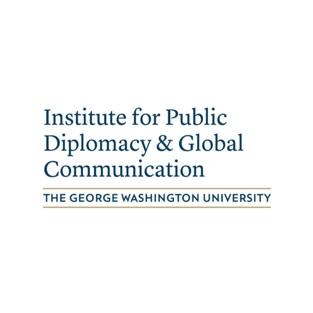 THE INSTITUTE FOR PUBLIC DIPLOMACY AND GLOBAL COMMUNICATION