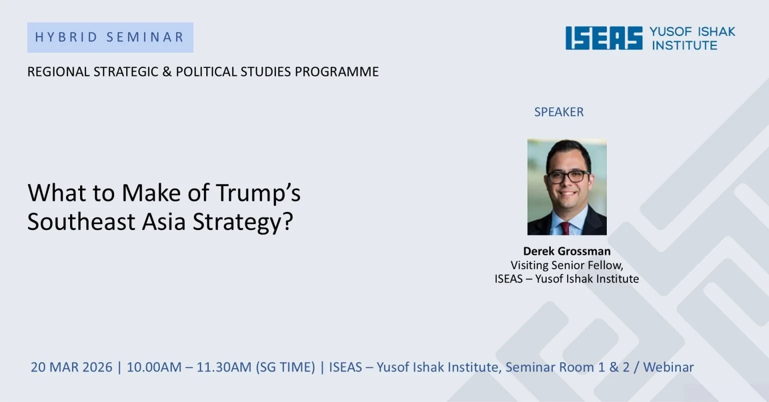 What to Make of Trump’s Southeast Asia Strategy?