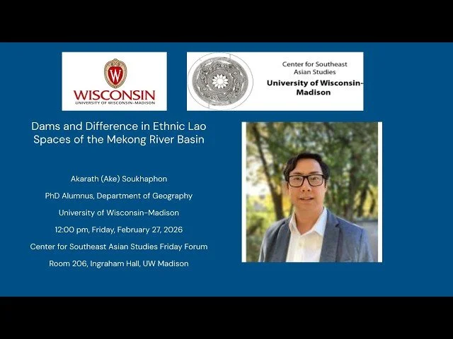 [Recording] Dams and Difference in Ethnic Lao Spaces of the Mekong River Basin