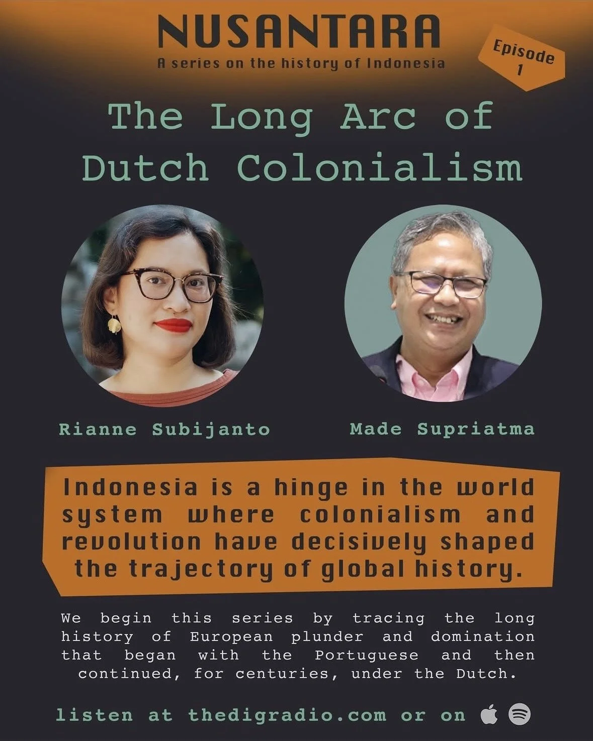 Nusantara: A Series on the History of Indonesia Episode 1 – The Long Arc of Dutch Colonialism