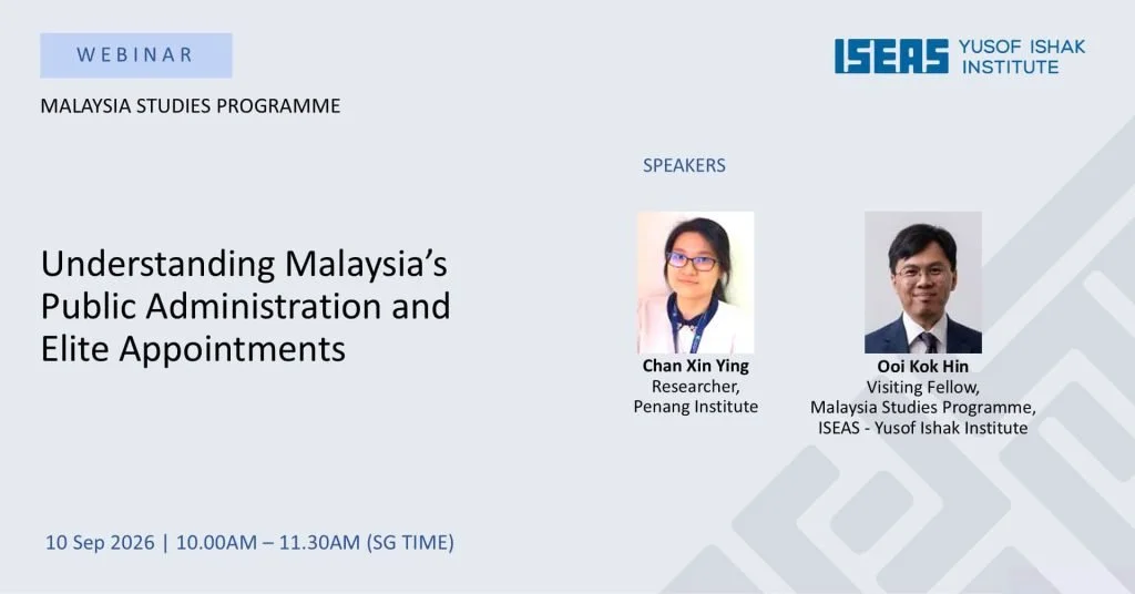 Understanding Malaysia’s Public Administration and Elite Appointments