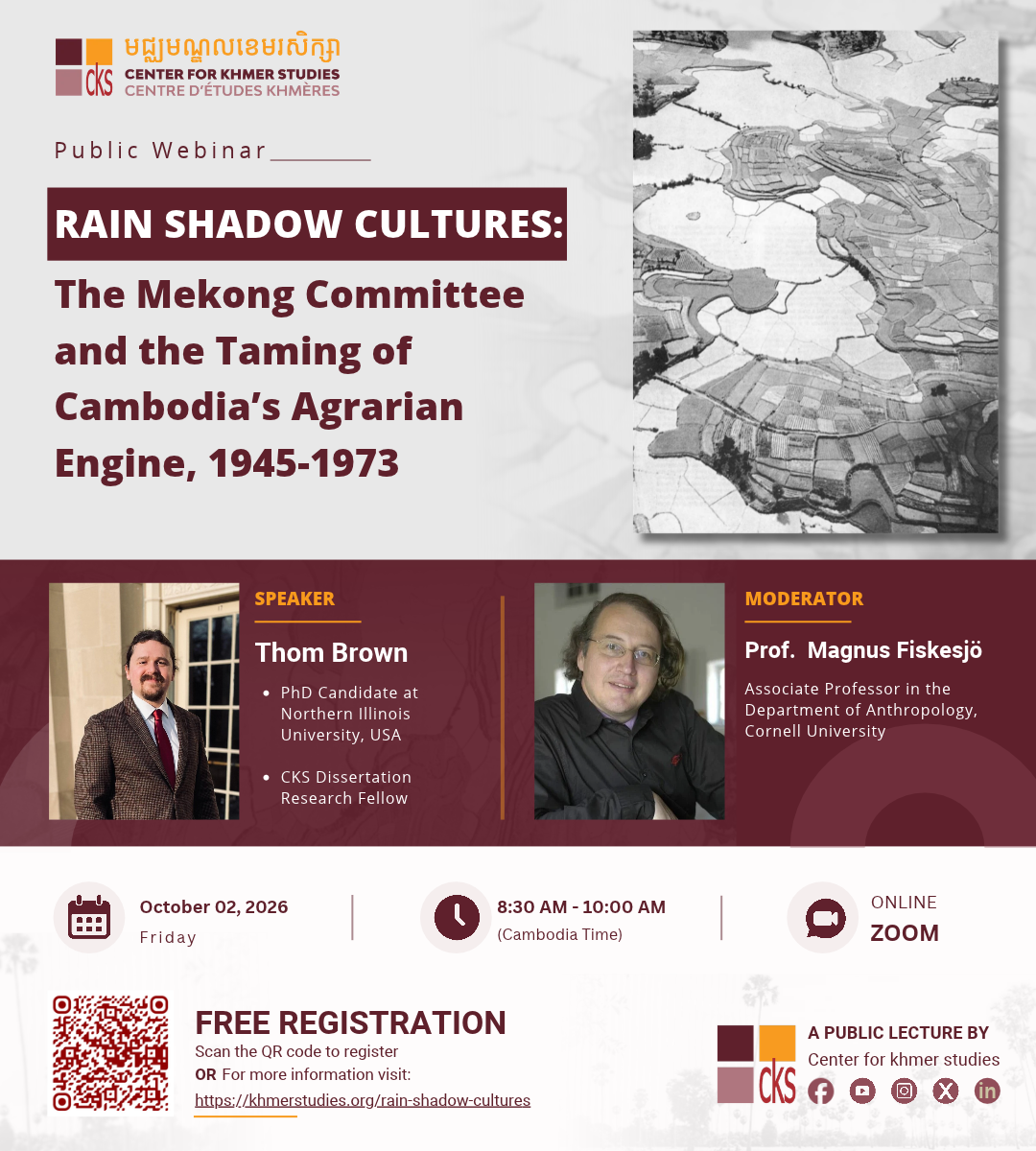 Rain Shadow Cultures: The Mekong Committee and the Taming of Cambodia’s Agrarian Engine, 1945-1973