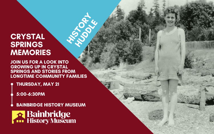 History Huddle - Crystal Springs Memories