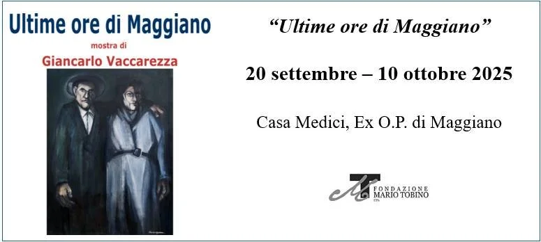 Ultime Ore di Maggiano