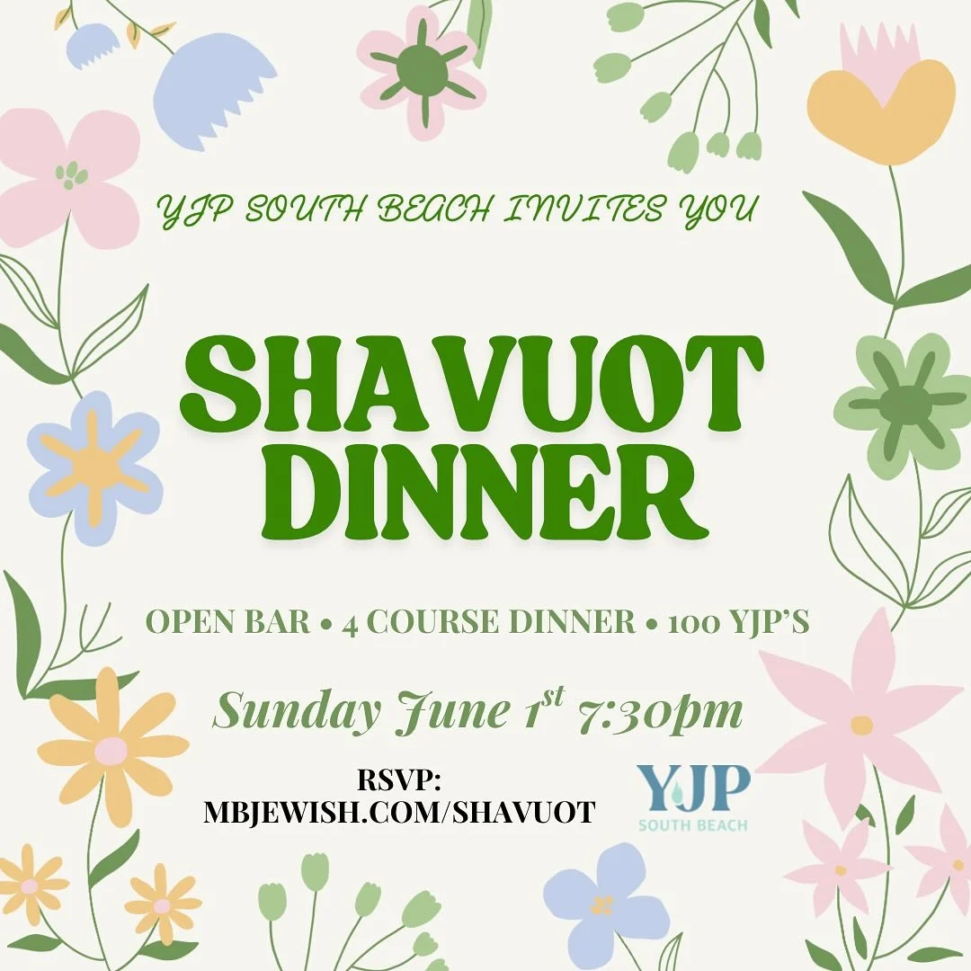 YJP SHAVUOT DINNER! 

OPEN BAR 

GOURMET 4 COURSE DINNER 

100 YJP&rsquo;s

location provided upon rsvp