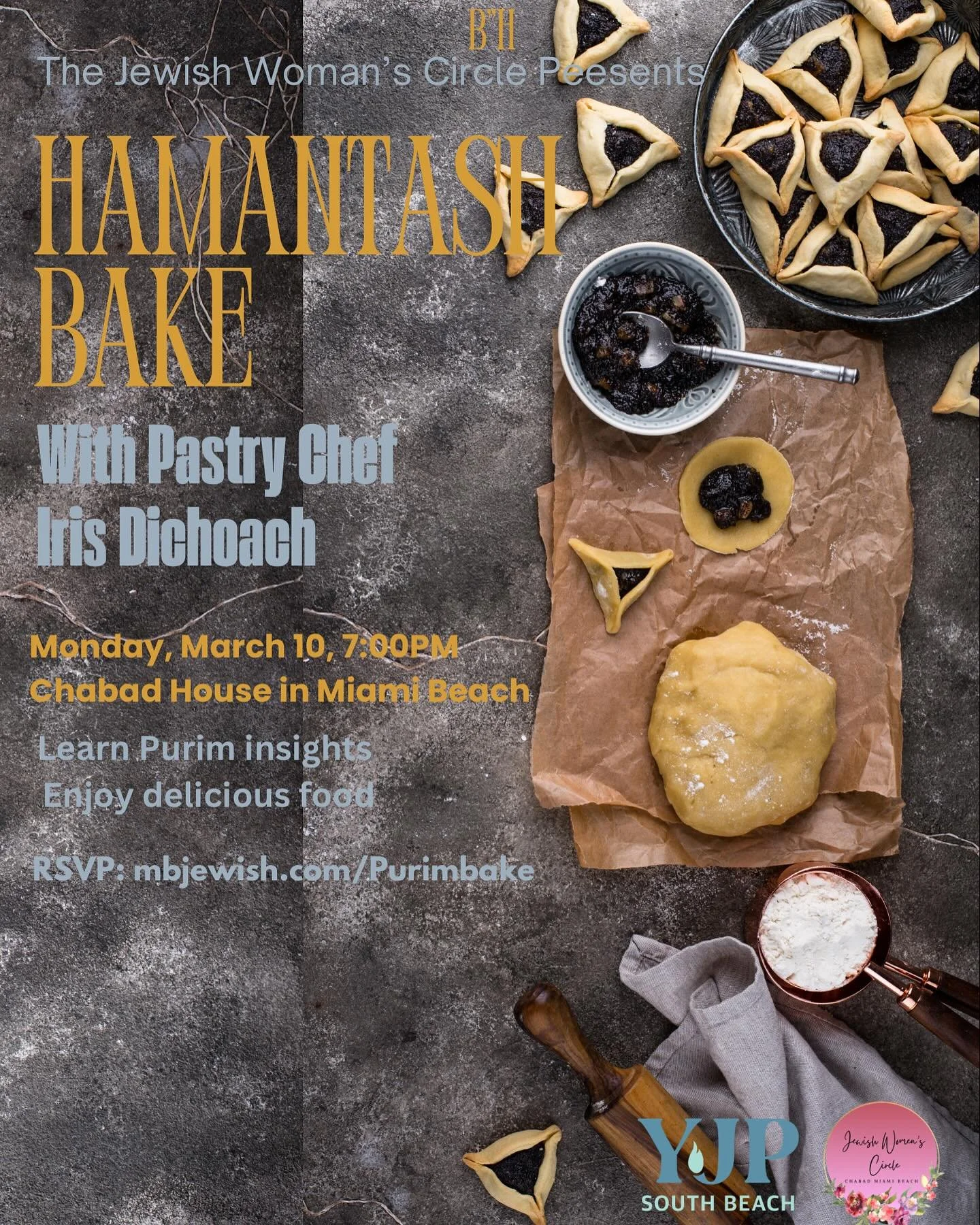 LADIES ITS OUR NIGHT!!!

GRAND HAMANTASCH BAKE WITH MASTER PASTRY CHEF IN IRIS DICHOACH

GREAT FOOD &amp; DRINKS!!!!

RSVP: mbjewish.com/purimbake