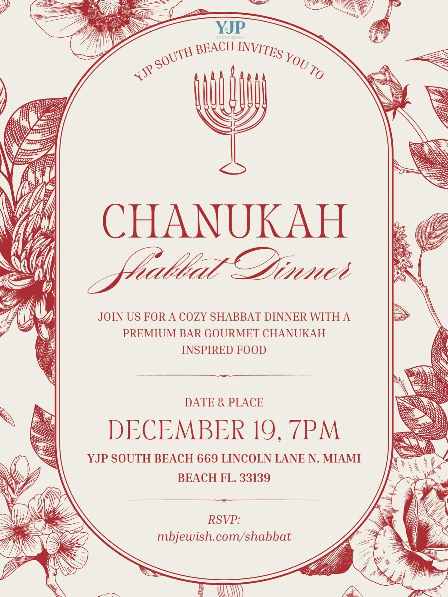 Lighting up Shabbat with the warmth of Chanukah ✨🕯️ Join us December 19 for a cozy, gourmet YJP South Beach Shabbat Dinner.

📆 FRIDAY DEC. 19 7PM

RSVP: mbjewish.com/shabbat